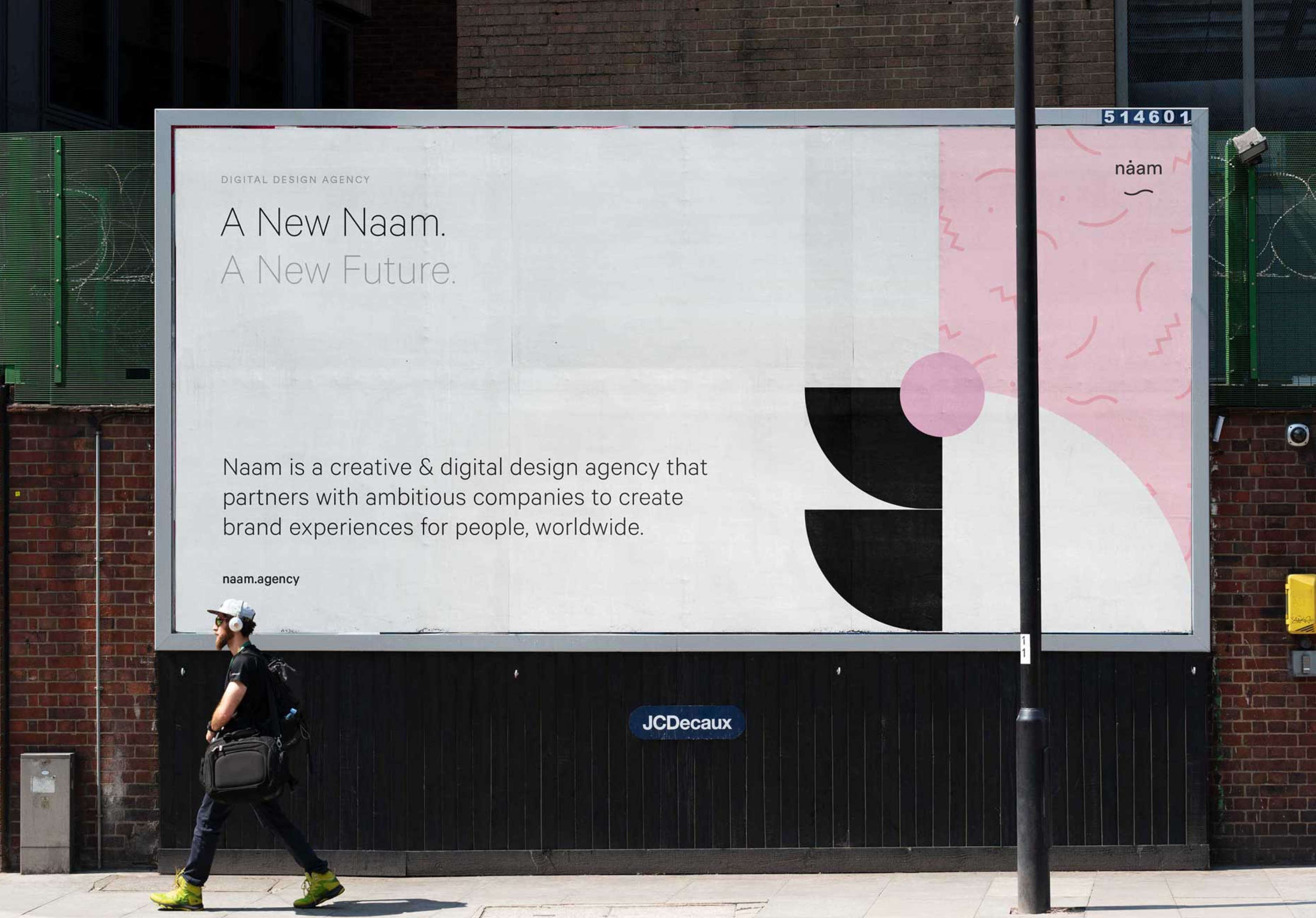 A large billboard introducing the new Naam Agency identity